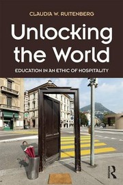 Cover of Unlocking the World by Claudia W. Ruitenberg