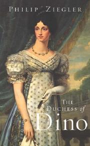 Front cover of The Duchess of Dino by Philip Ziegler