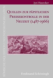 Front cover of Quellen zur päpstlichen Pressekontrolle in der Neuzeit by Jyri Hasecker