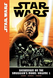 Front cover of Star Wars Showdown on the Smuggler's Moon 1 by Jason Aaron