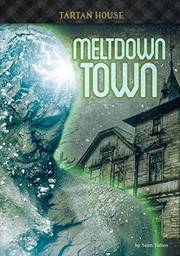 Front cover of Meltdown Town by Sean Tulien