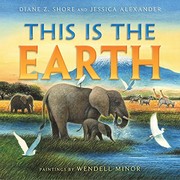 Front cover of This Is the Earth by Diane Z Shore