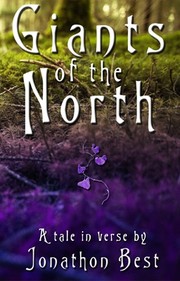 Front cover of Giants of the North by jonathon best