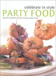 Front cover of Celebrate in Style Party Food (Celebrate in Style) by Christine Ingram