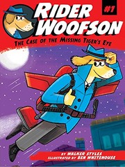 Front cover of The Case of the Missing Tiger's Eye by Walker Styles