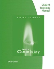 Front cover of Student Solutions Manual for Ebbing/Gammon's General Chemistry, 11th by Darrell Ebbing