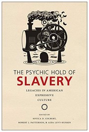 Cover of The Psychic Hold of Slavery by Soyica Diggs Colbert