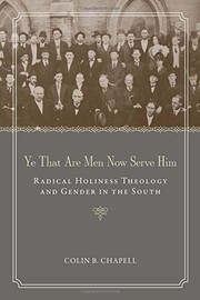 Front cover of Ye That Are Men Now Serve Him by Colin B. Chapell