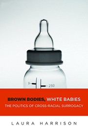 Front cover of Brown Bodies, White Babies by Laura Harrison