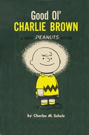 Front cover of Good Ol' Charlie Brown by Charles M. Schulz