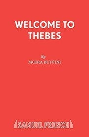 Cover of Welcome to Thebes by Moira Buffini