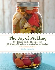 Front cover of The Joy of Pickling, 3rd Edition by Linda Ziedrich