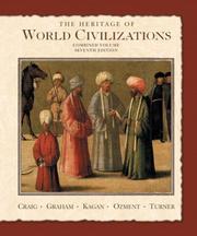 Cover of The heritage of world civilizations by Albert M. Craig