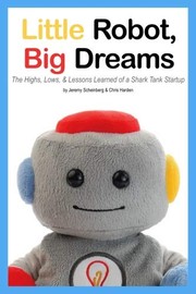 Front cover of Little Robot, Big Dreams by Chris Harden