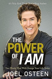 Front cover of The power of I am by Joel Osteen