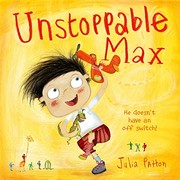 Cover of Unstoppable Max by Julia Patton