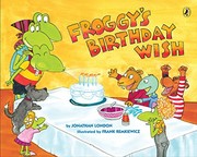 Front cover of Froggy's Birthday Wish by Jonathan London