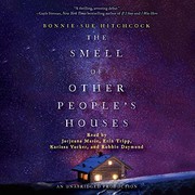 Front cover of The smell of other people's houses by Bonnie-Sue Hitchcock
