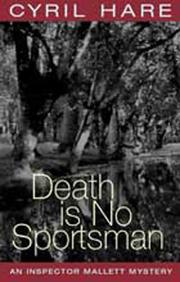 Front cover of Death Is No Sportsman by Cyril Hare