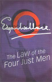 Front cover of The Law of The Four Just Men by Edgar Wallace