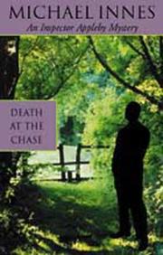 Front cover of Death At The Chase (Inspector Appleby Mystery) by Michael Innes