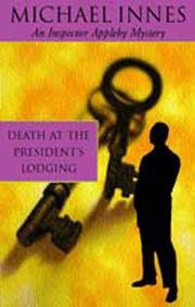 Front cover of Death at the president's lodging by Michael Innes