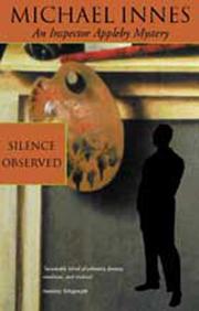 Front cover of Silence Observed (Inspector Appleby Mystery) by Michael Innes