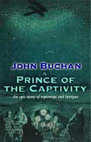 Front cover of A prince of the captivity by John Buchan