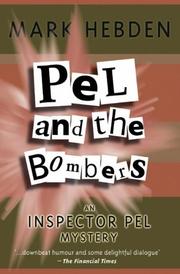 Front cover of Pel and the Bombers (Inspector Pel Mysteries) by Mark Hebden