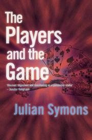 Cover of The Players and the Game by Julian Symons