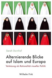 Front cover of Alternierende Blicke auf Islam und Europa by Sarah Dornhof