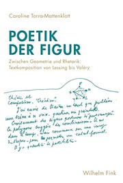 Front cover of Poetik der Figur : Zwischen Geometrie und Rhetorik by Caroline Torra-Mattenklott