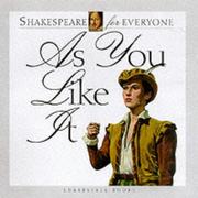 Front cover of As You Like It (Mulherin, Jennifer. Shakespeare for Everyone.) by Jennifer Mulherin