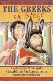 Front cover of The Greeks on Stage by Geraldine McCaughrean