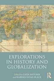 Front cover of Explorations in History and Globalization by Catia Antunes