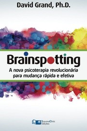 Cover of Brainspotting by David Grand