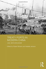Front cover of Treaty Ports in Modern China by Robert Bickers