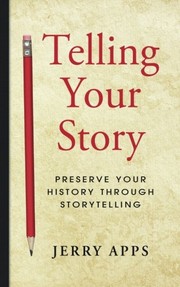 Cover of Telling Your Story by Jerry Apps