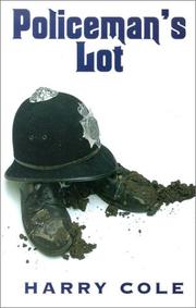 Cover of Policeman's Lot by Harry Cole