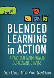 Cover of Blended Learning in Action by Catlin R. Tucker