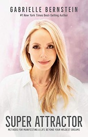 Cover of Super Attractor by Gabrielle Bernstein