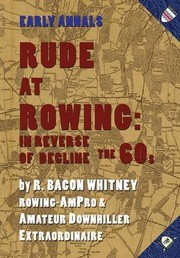 Cover of Rude at Rowing by R. Bacon Whitney