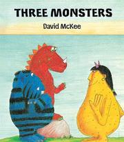 Cover of Three Monsters by David Mckee