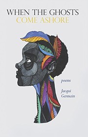 Cover of When the Ghosts Come Ashore by Jacqui Germain