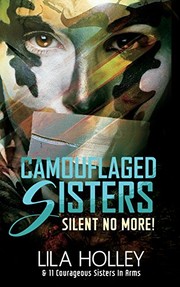 Cover of Camouflaged Sisters by Lila Holley