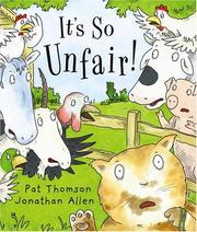 Cover of It's So Unfair! by Pat Thomson