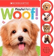 Front cover of Playful Pets WOOF! by Scholastic