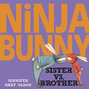 Front cover of Ninja Bunny by Jennifer Gray Olson