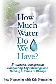 Front cover of How Much Water Do We Have by Pete Nunweiler