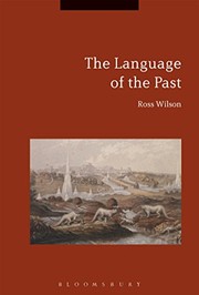 Front cover of The Language of the Past by Ross Wilson